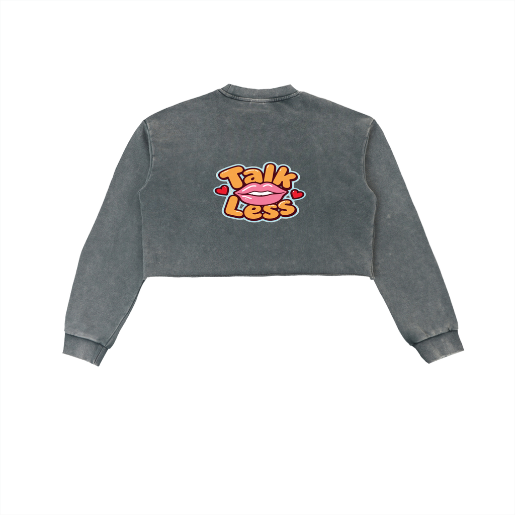 HRTLS HMBL TALK LESS WOMEN'S CROPPED SWEATSHIRT