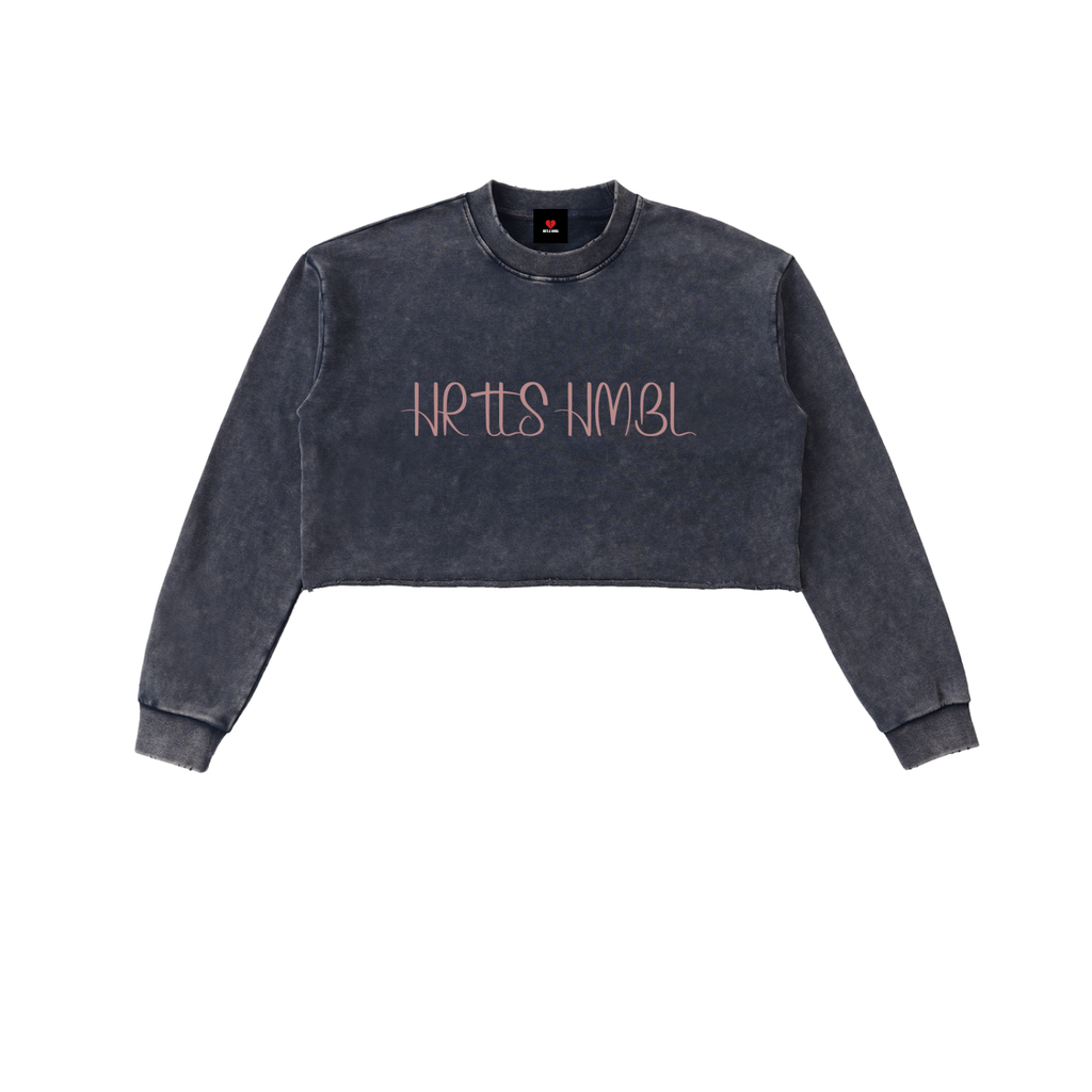 HRTLS HMBL TALK LESS WOMEN'S CROPPED SWEATSHIRT