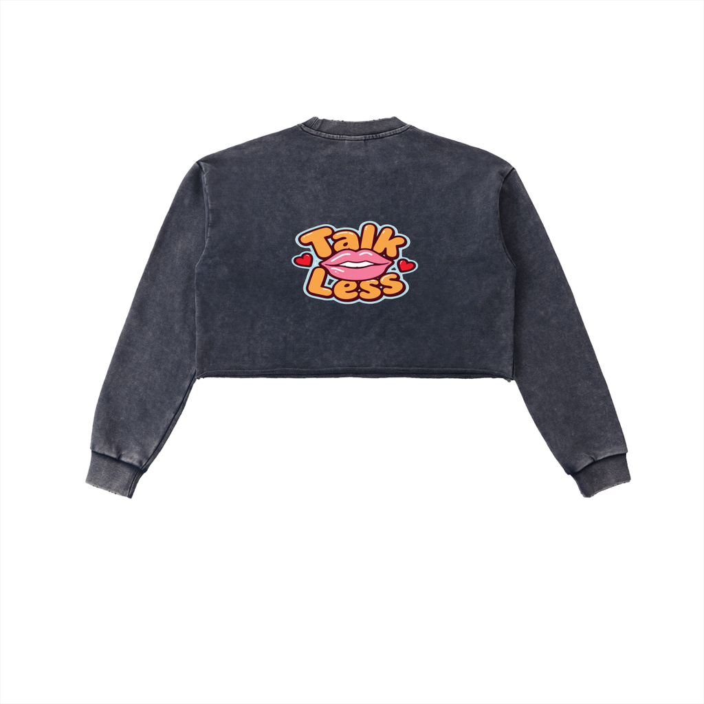 HRTLS HMBL TALK LESS WOMEN'S CROPPED SWEATSHIRT